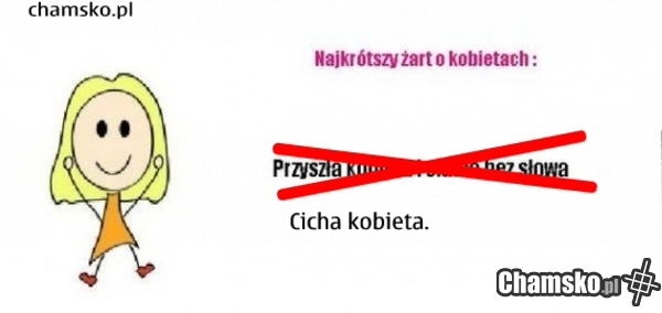 Prawdziwy najkrótszy dowcip o kobietach