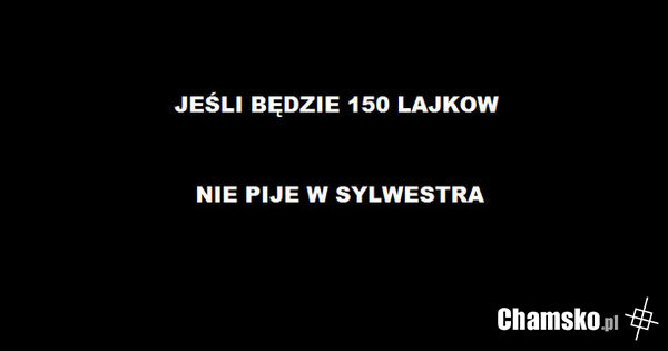 Nie pije w sylwestra