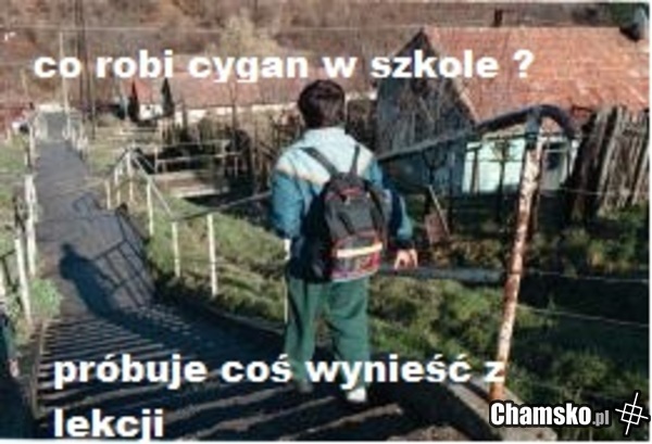 cygan w szkole...