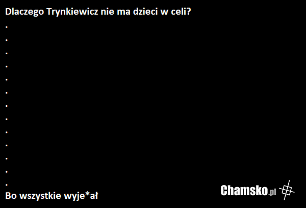 Dlaczego?