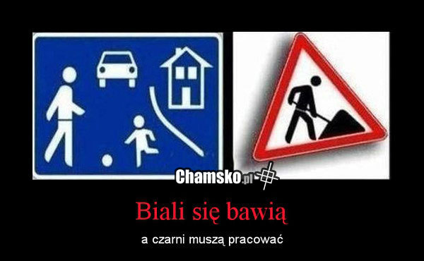 Chamski znak drogowy
