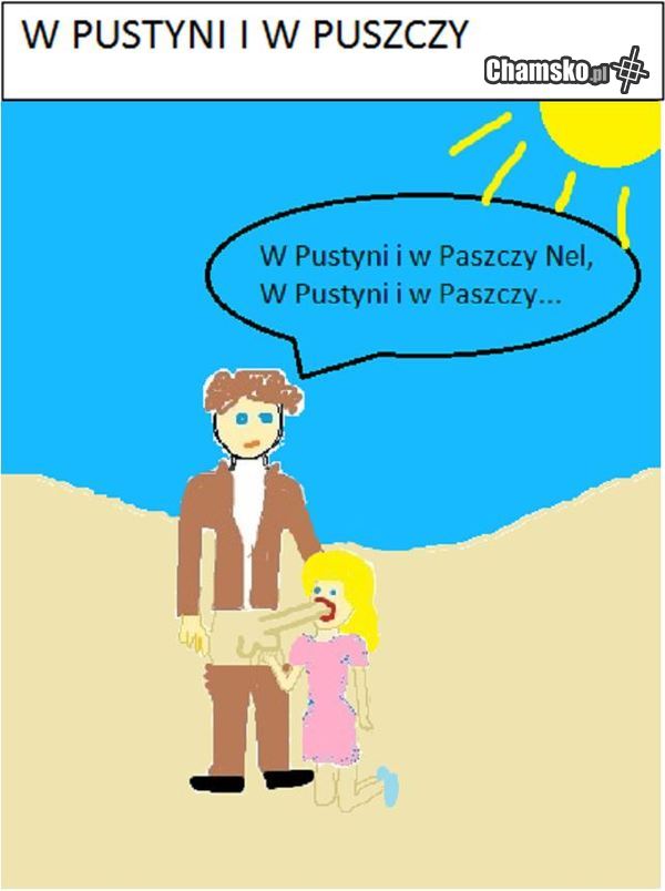 W PUSTYNI I W PASZCZY