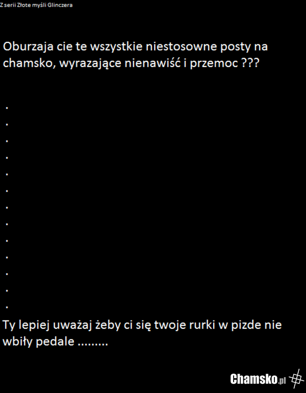 Oburza cię ?