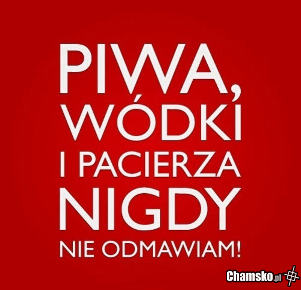 Piwa, wódki...