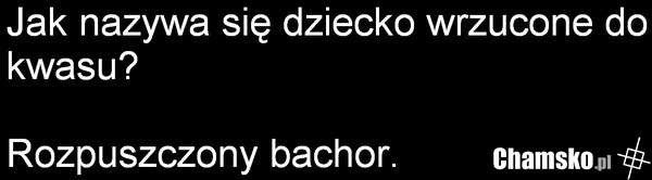 Dziecko w kwasie