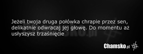 Sposób na chrapanie