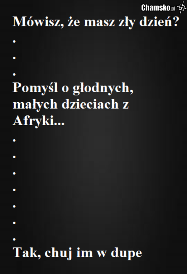 Zły dzień