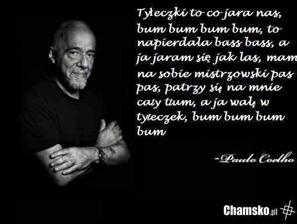 Paulo zawsze wiedział, co dobre