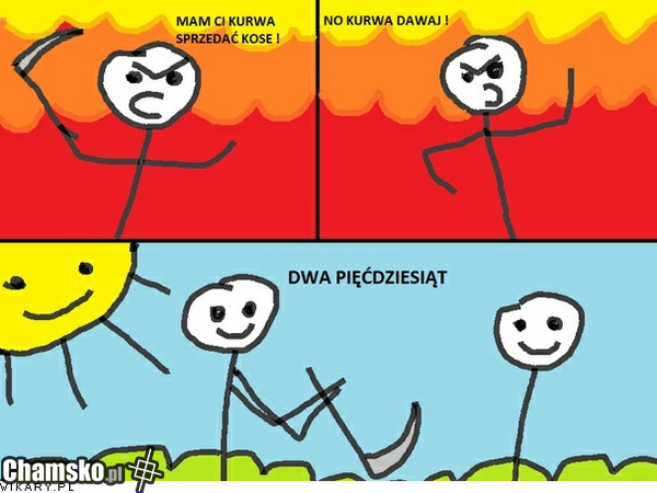Sprzedał mu kosę