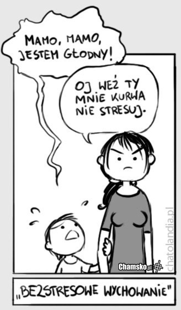 Bezstresowe wychowanie