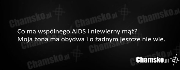 Aids i niewierny mąż