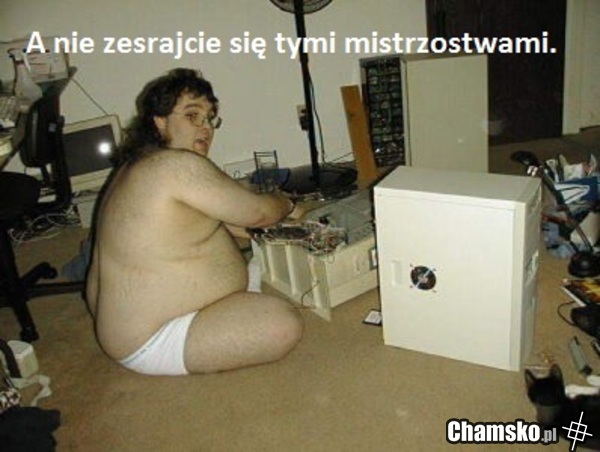 Nie zesrajcie się