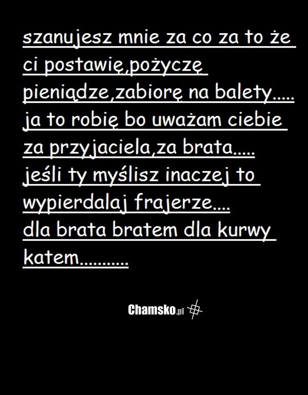 szanujesz.....