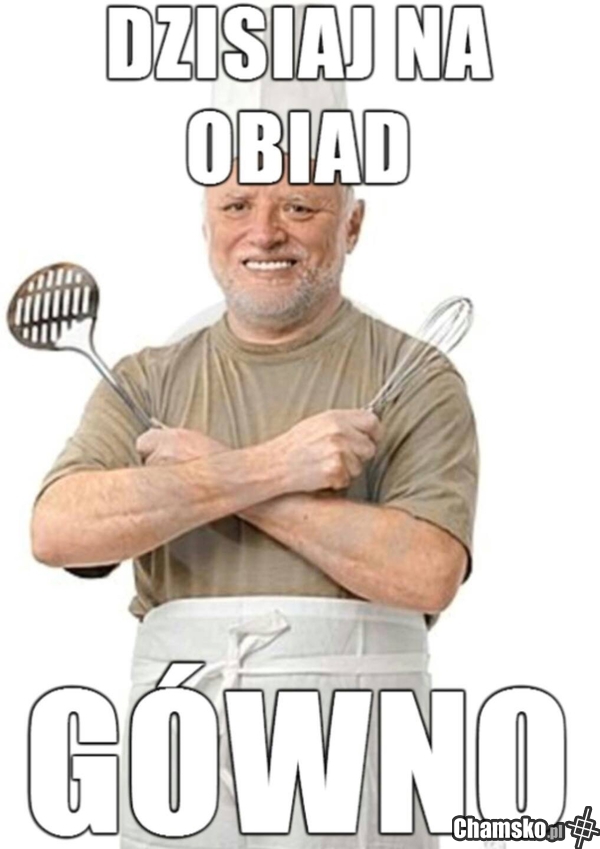A dzisiaj na obiad