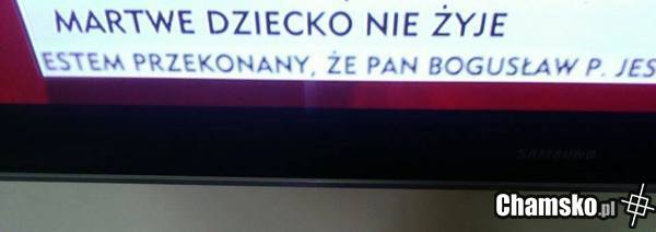 Co robi martwe dziecko?