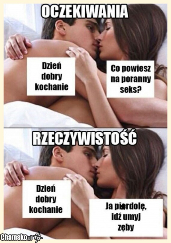 Oczekiwania a rzeczywistość