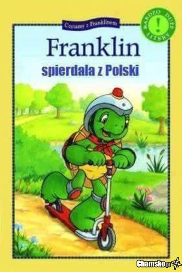 Franklin spierdala