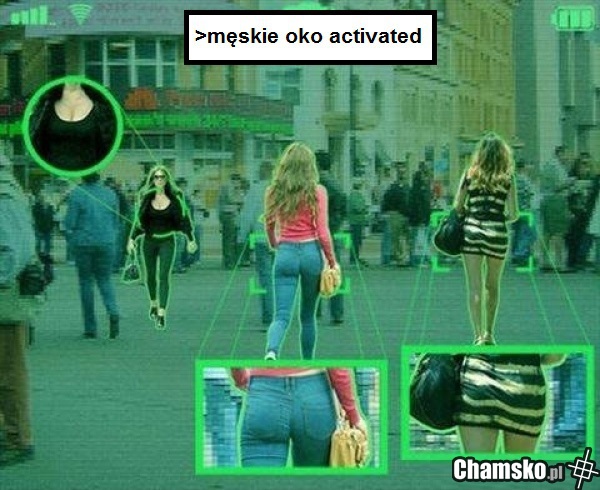 Tak patrzą faceci