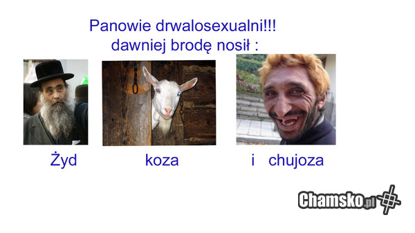 do facetów z brodą
