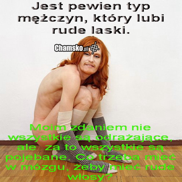 Co jest nie tak z tymi rudymi?