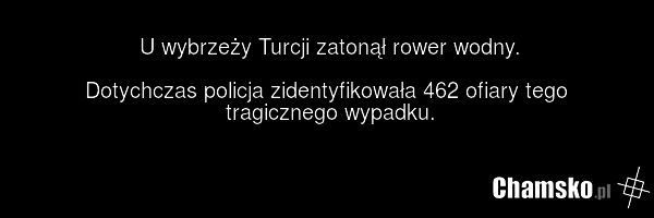 U wybrzeży Turcji zatonął rower wodny. Dotychczas policja zidentyfikowała 462 ofiary tego tragicznego wypadku.