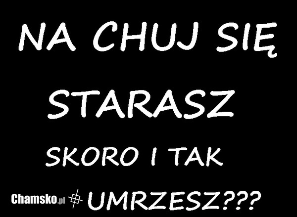 Na chuj ?