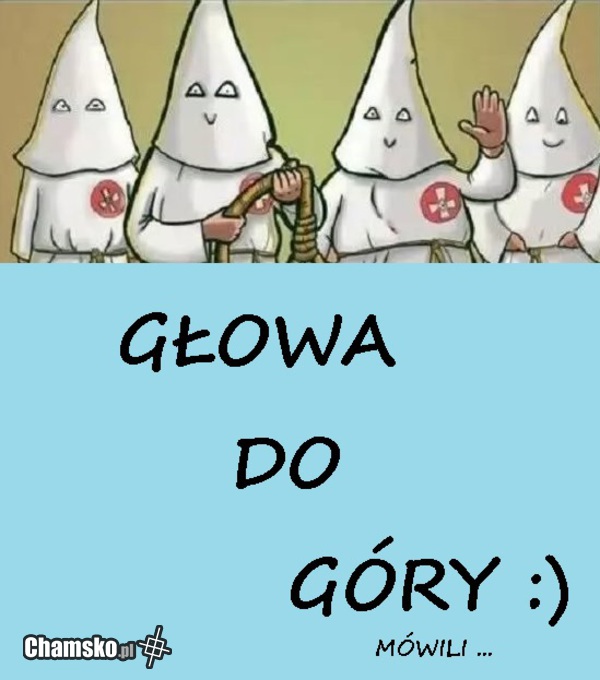 Głowa do góry :)