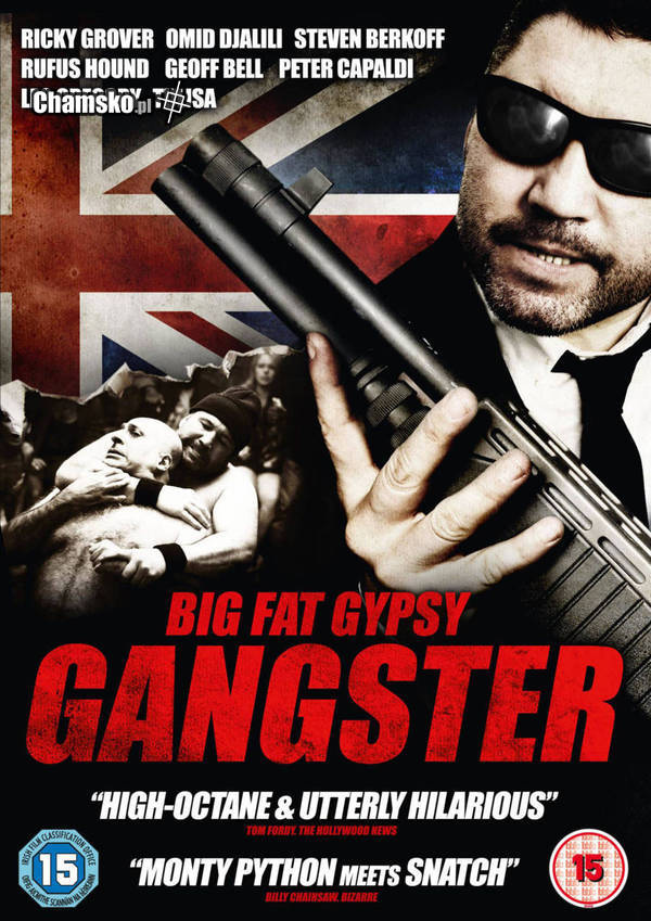 big fat gipsy gangster... A jakos nie znam