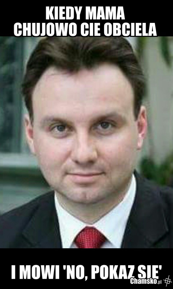 każdy tak miał