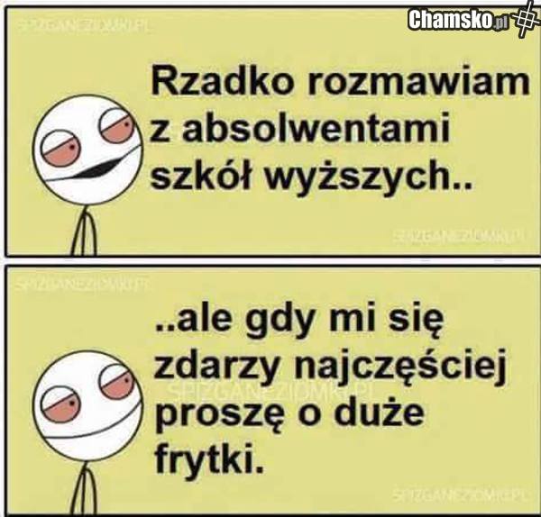 Duże Frytki i TWOJ STARY
