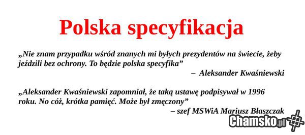Polska specyfikacja - sam podpisał a teraz się dziwi