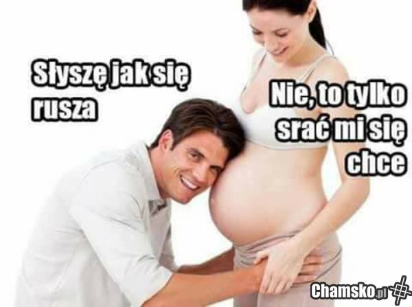 To napewno nie dziecko.. xD