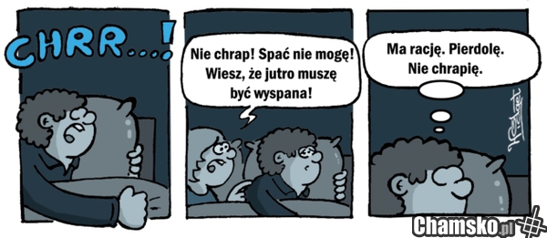Nie chrap!