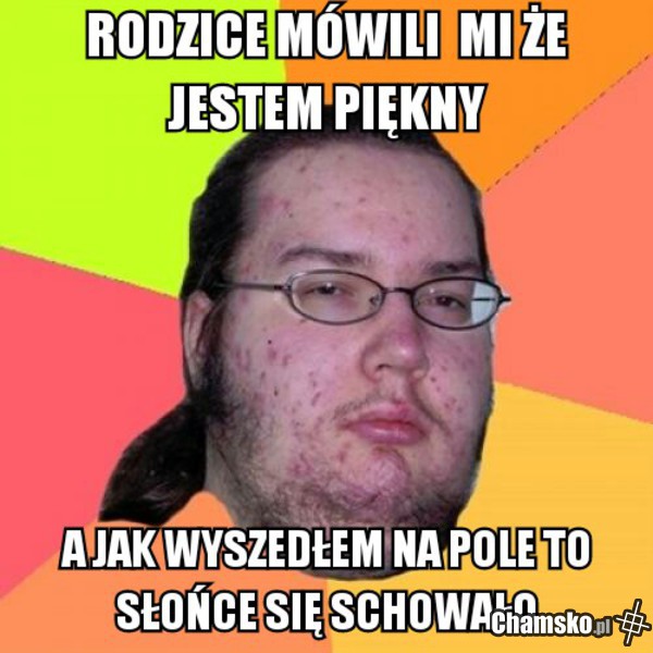 Jestem piękny