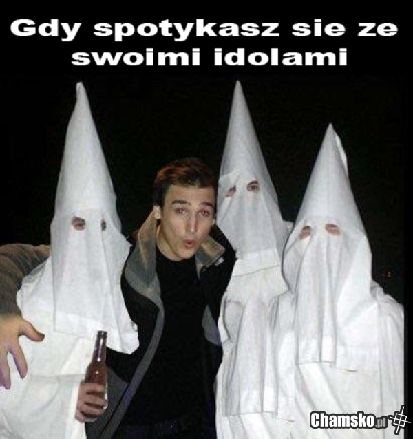 Gdy spotykasz idolów