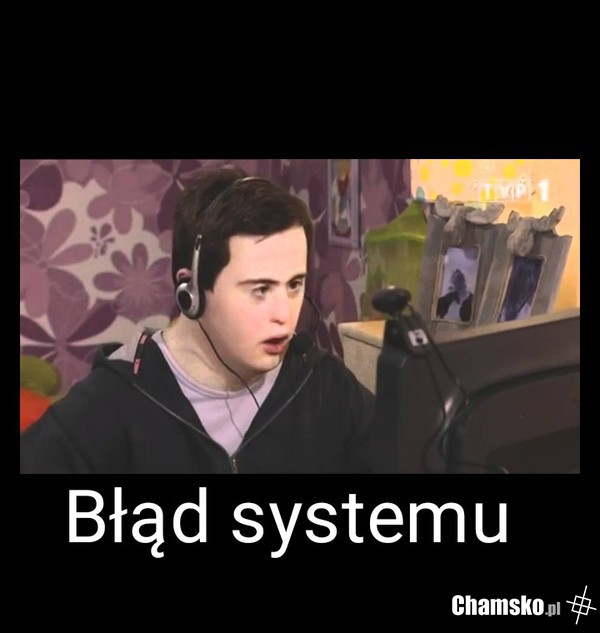 Błąd systemu