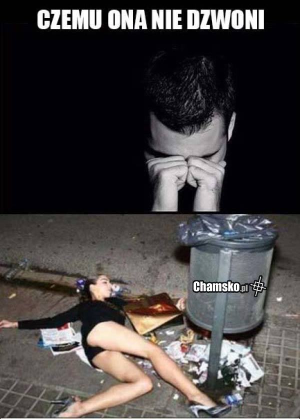 Czemu nie dzwoni?!