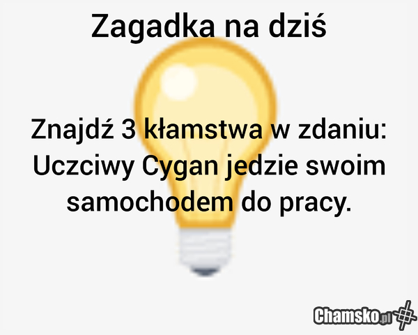 Zagadka dla chamów
