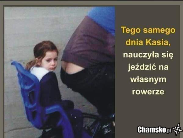 Chodź na rower mówili...