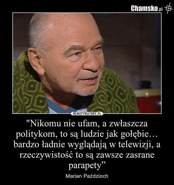 Mądrego warto posłuchać...