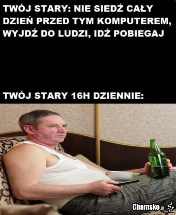 Twój stary