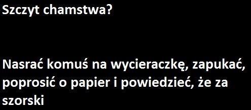 Szczyt chamstwa