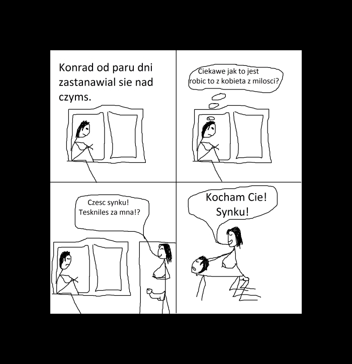 Konradzkie zycie. Konrad Z "Kobieta"
