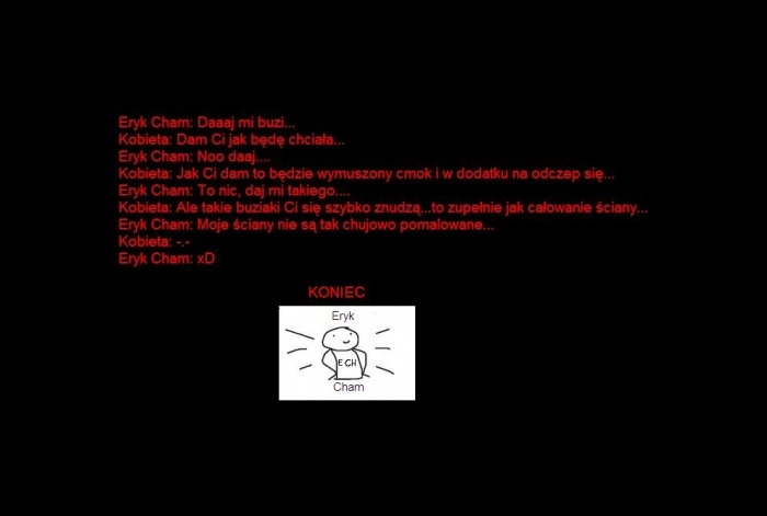 Eryk Cham xD