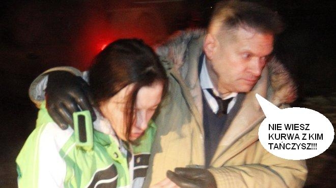 nie wiesz kurwa z kim tanczysz
