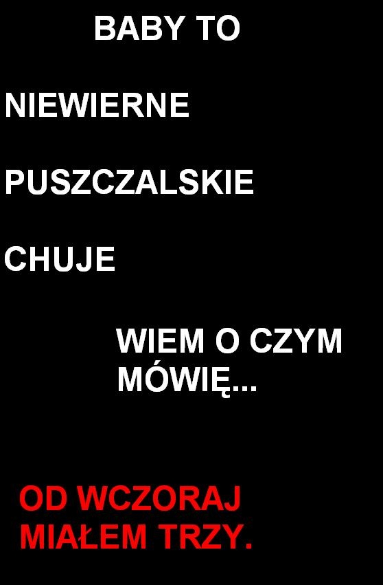 Baby to jednak chuje