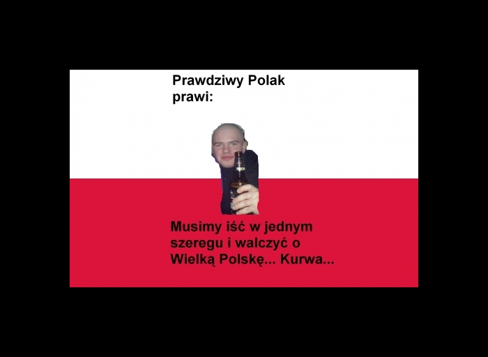 Prawdziwy Polak prawi
