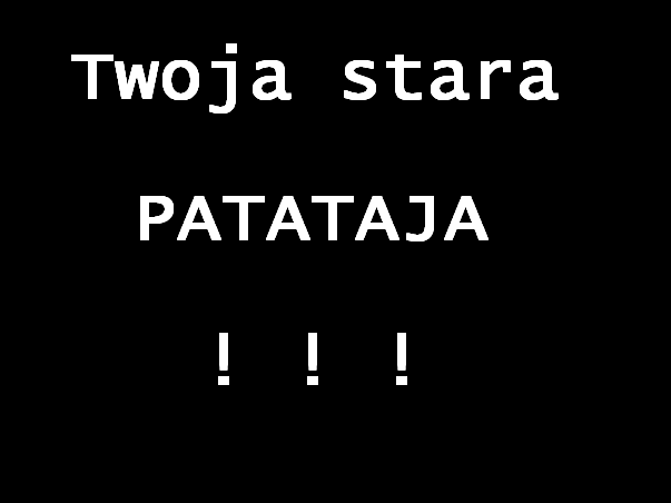Twoja stara