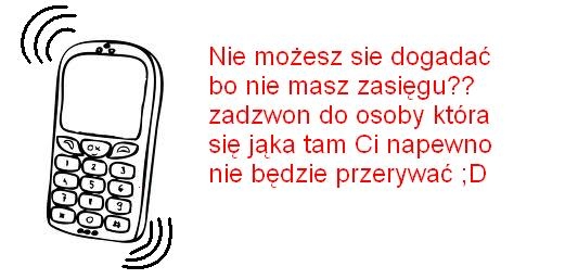 Zasi?g ;D