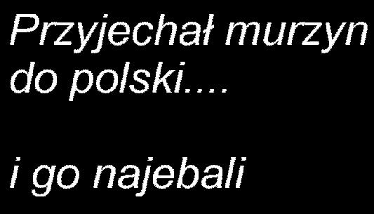 przyjecha?..